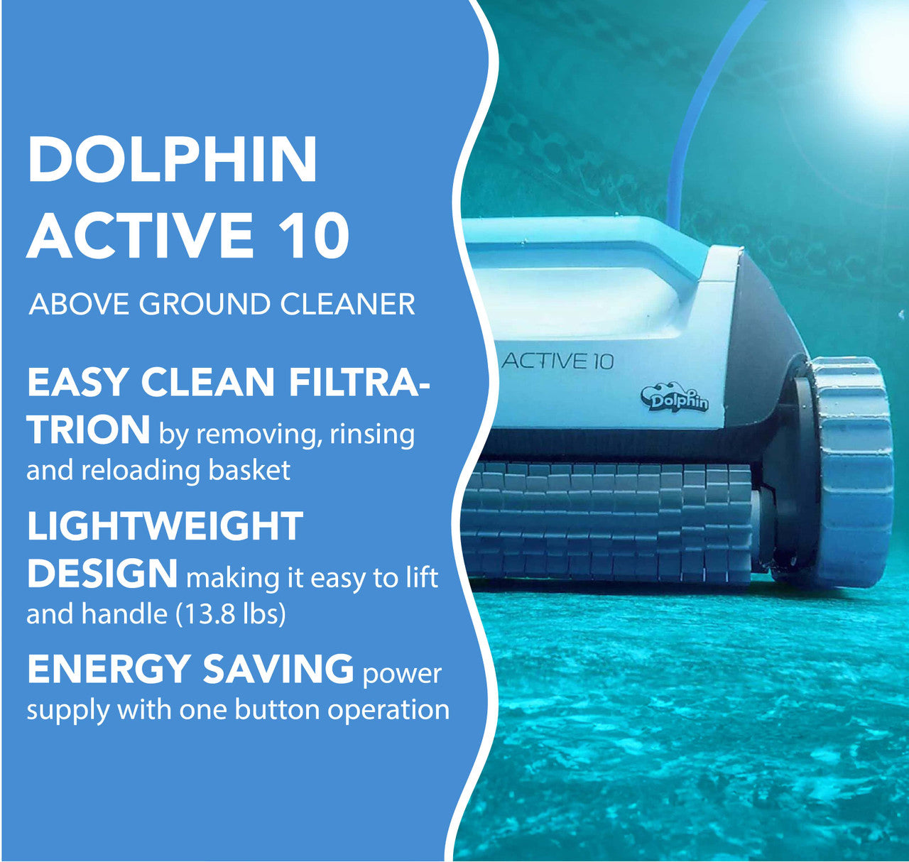 MAYTRONICS DOLPHIN ACTIVE 10 ABOVEGROUND ROBOTIC POOL CLEANER